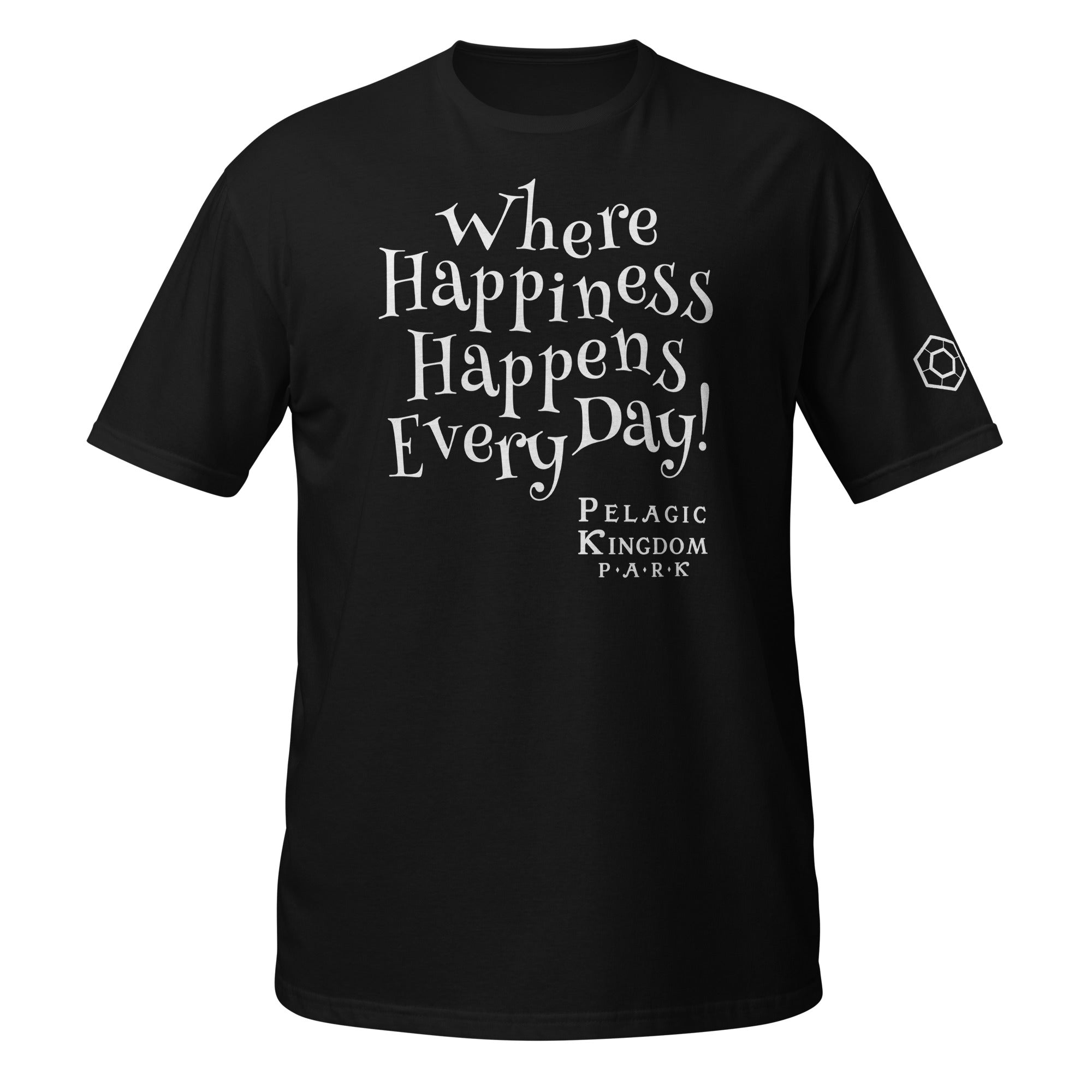 A black short-sleeve t-shirt with white text on the front reading 'Where Happiness Happens Every Day!' and the Pelagic Kingdom Park logo below.