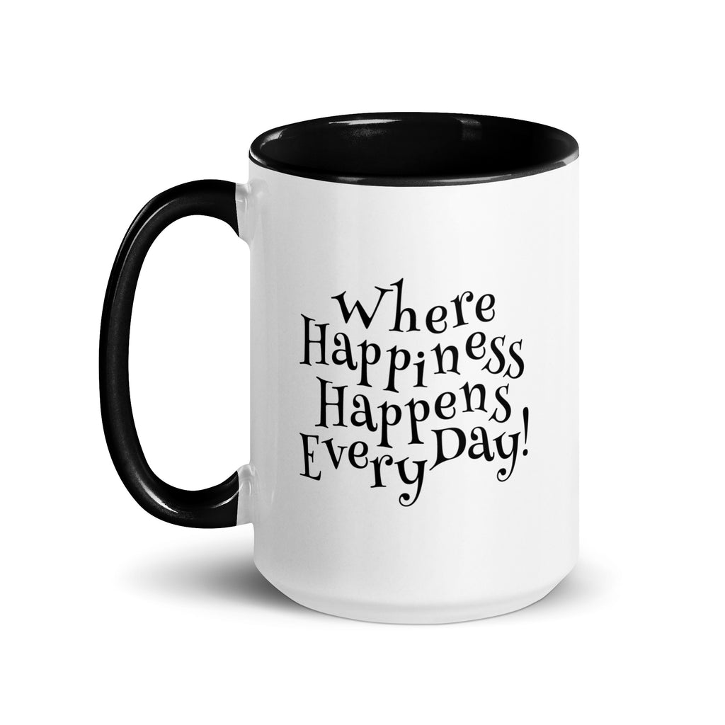 White ceramic mug with black inside and black handle and the phrase ‘Where Happiness Happens Every Day!’ in black on the outside.